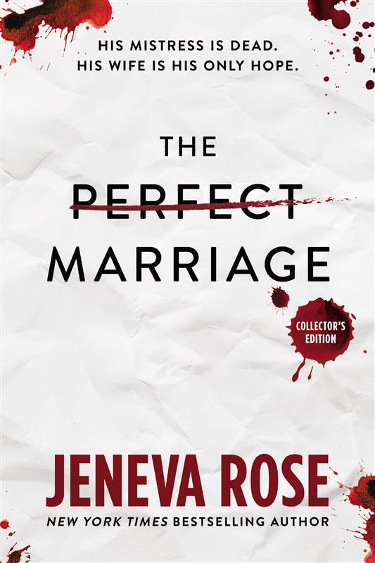 Perfect Marriage, Collector's Edition - by Jeneva Rose (Hardcover)