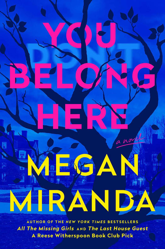 You Belong Here - by Megan Miranda (Hardcover)