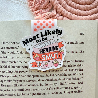 Most Likely to be Reading Smut Magnetic Bookmark