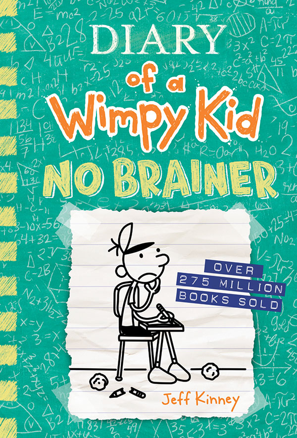 No Brainer - Diary of a Wimpy Kid #18 by Jeff Kinney