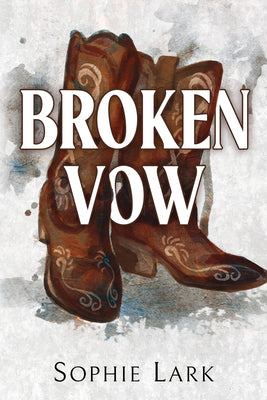 Broken Vow - Brutal Birthright #5 by Sophie Lark