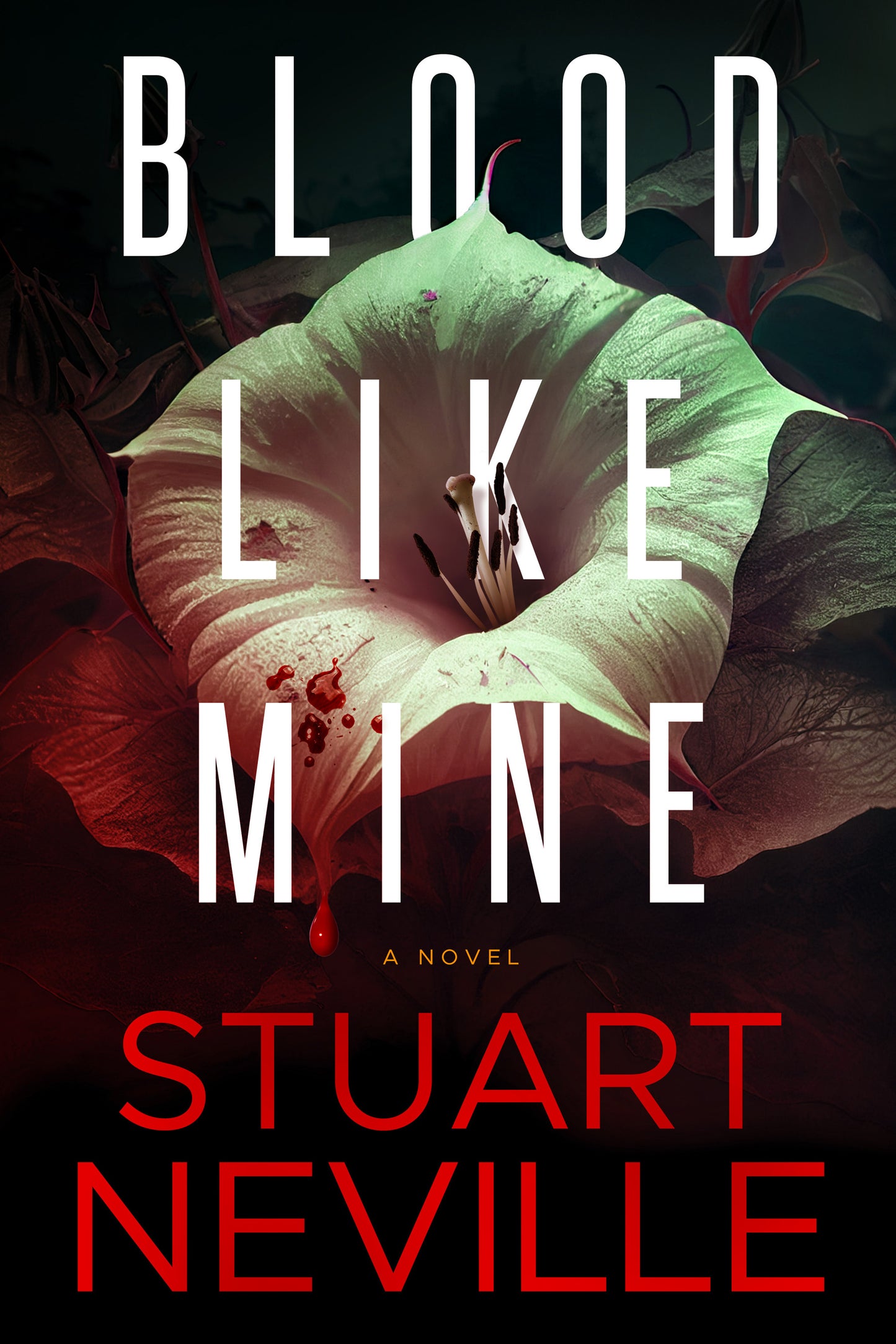 Blood Like Mine - by Stuart Neville (Hardcover)