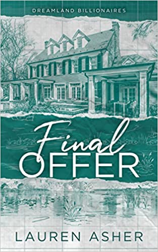 Final Offer - Dreamland Billionaires #3 by Lauren Asher