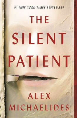 Silent Patient by Alex Michaelides