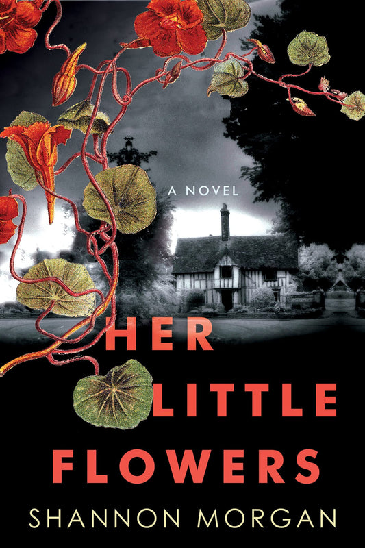 Her Little Flowers by Shannon Morgan