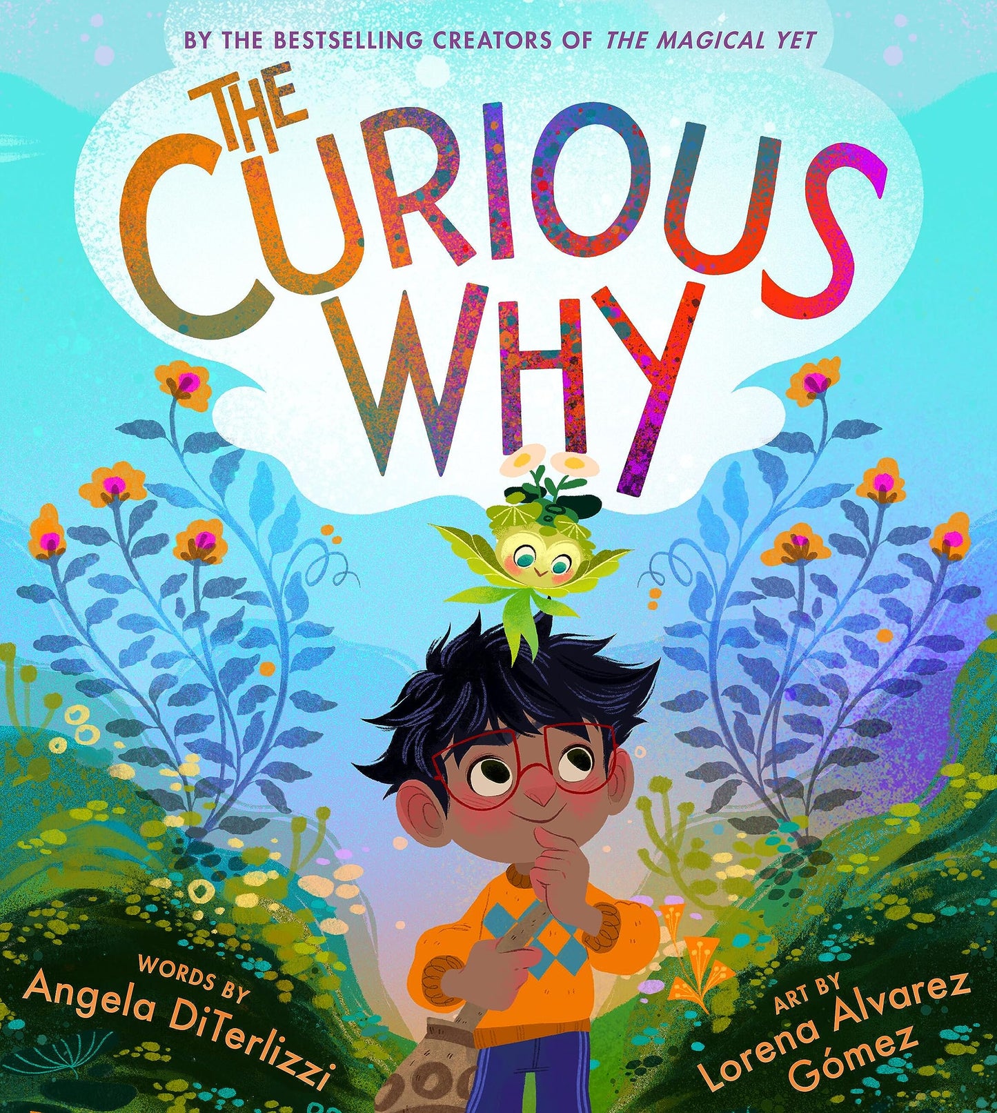 Curious Why by Angela DiTerlizzi