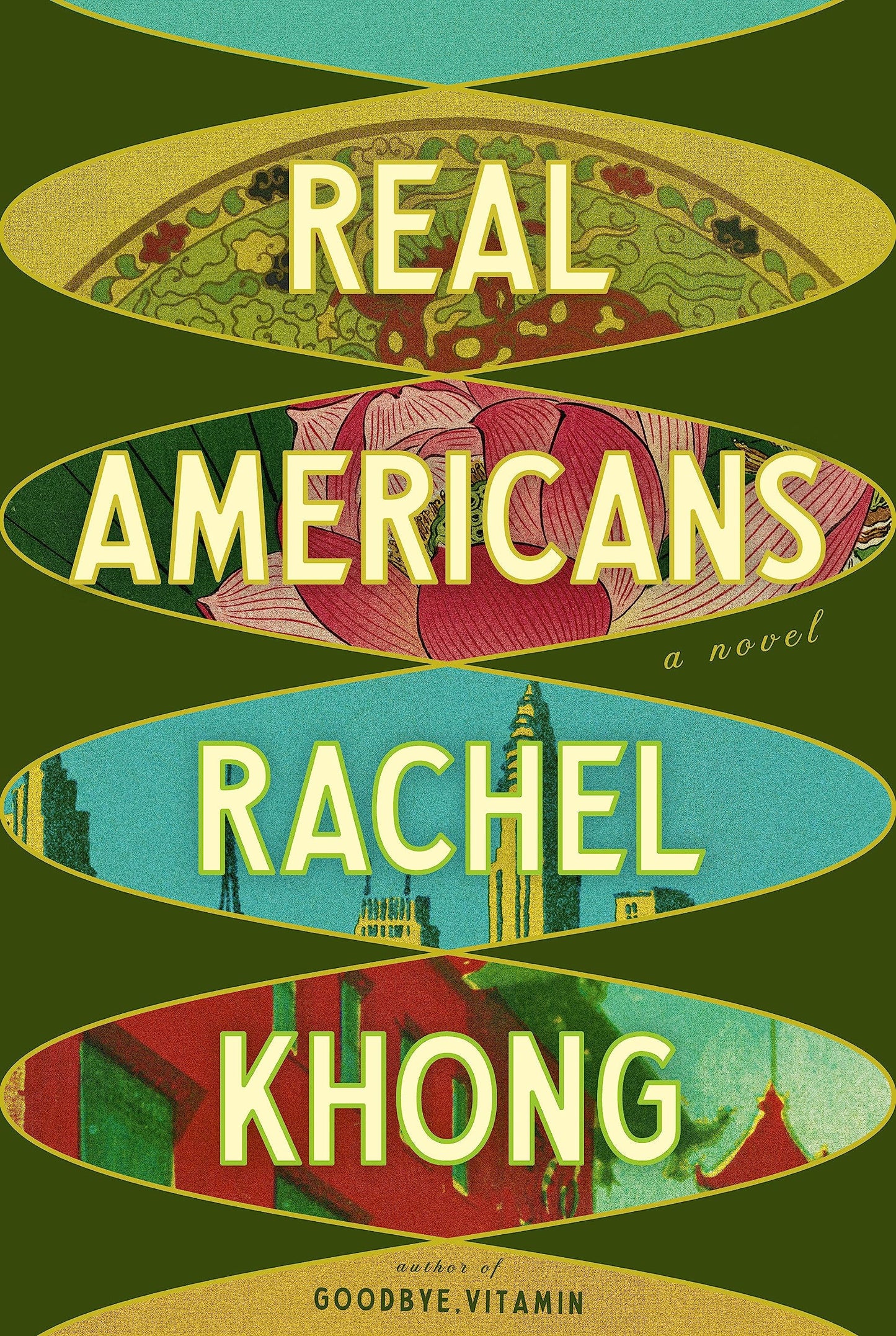 Real Americans by Rachel Khong