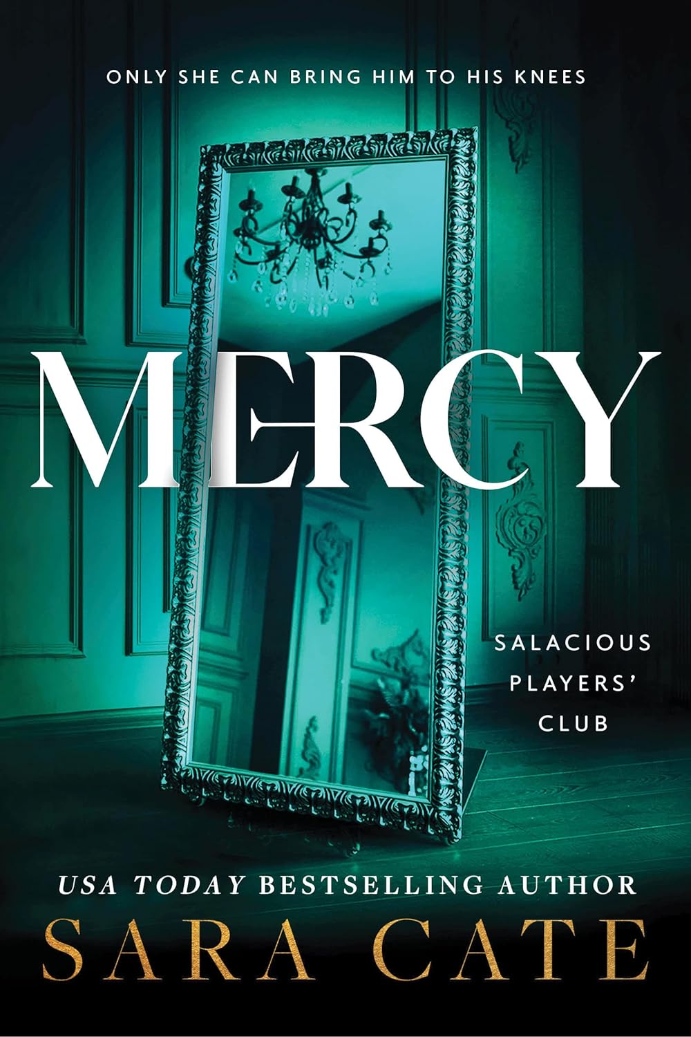 Mercy - Salacious Players Club #4 by Sara Cate