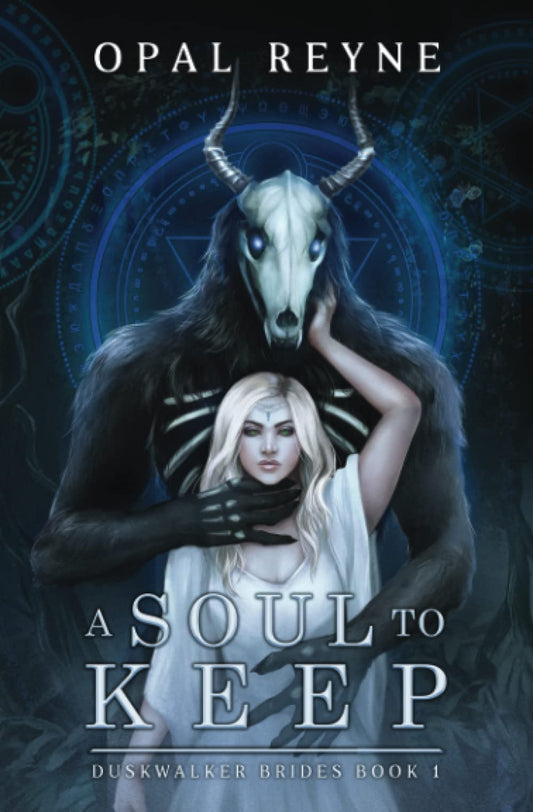 Soul to Keep - Duskwalker Brides #1 by Opal Reyne