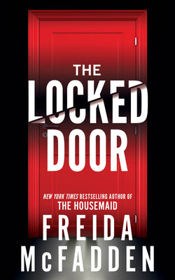 (ORDERED) Locked Door by Freida Mcfadden