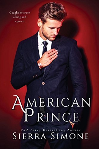 American Prince - New Camelot #2 by Sierra Simone