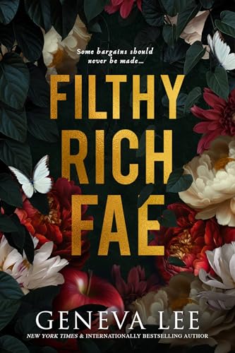 Filthy Rich Fae - Filthy Rich Fae #1 by Geneva Lee