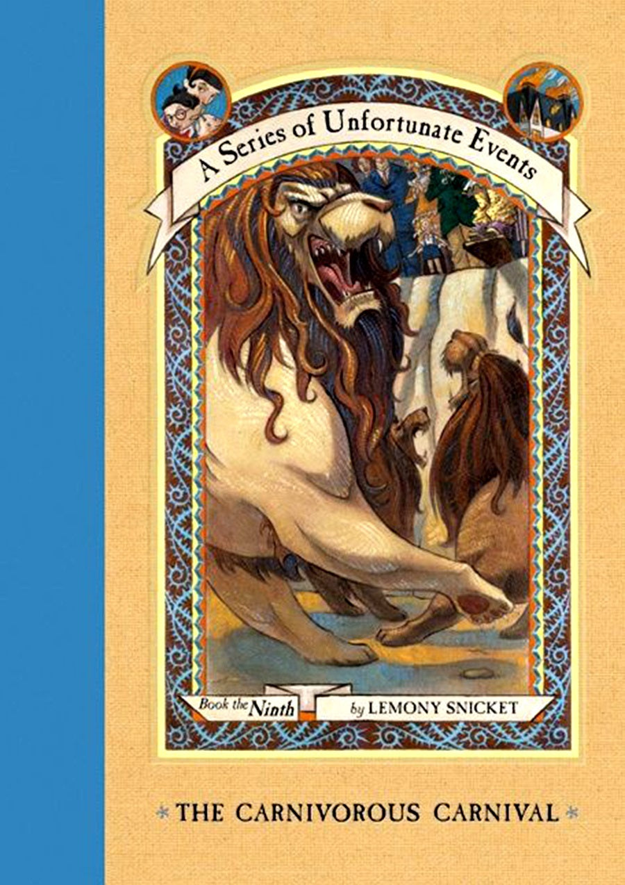 Carnivorous Carnival - A Series of Unfortunate Events #9 by Lemony Snicket