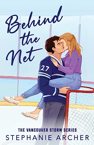 Behind the Net - Vancouver Storm #1 by Stephanie Archer