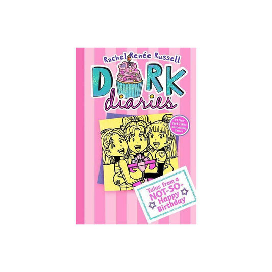 Dork Diaries 13: Tales from a Not-So-Happy Birthday (13) by Rachel Renée Russell