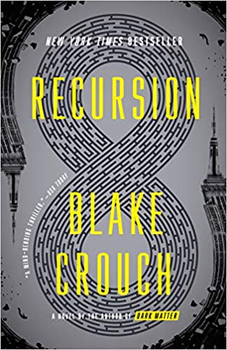 Recursion: A Novel by Blake Crouch (Paperback)