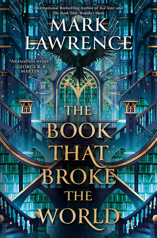 Book That Broke the World - The Library Trilogy #2 by Mark Lawrence