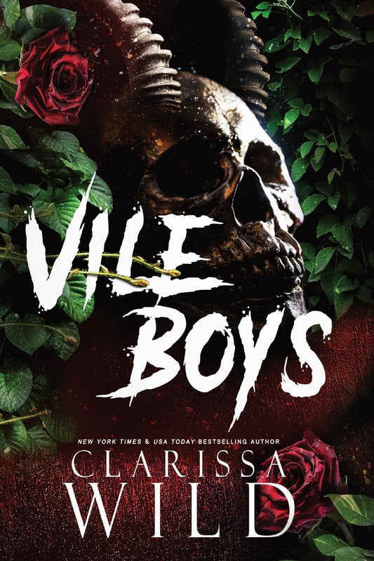 Vile Boys - Spine Ridge University by Clarissa Wild