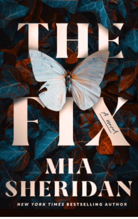 (11/01) The Fix - by Mia Sheridan (Paperback)