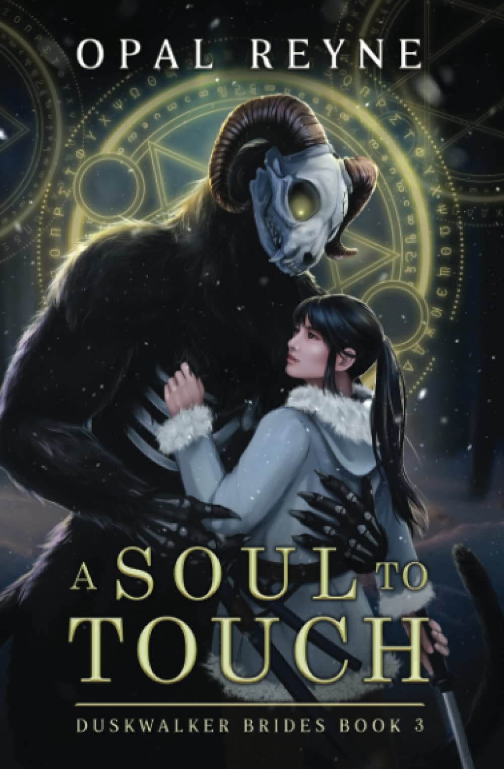 Soul to Touch - Duskwalker Brides #3 by Opal Reyne