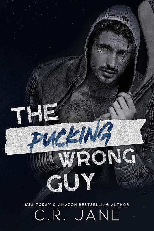 Pucking Wrong Guy - Pucking Wrong #2 by C.R. Jane