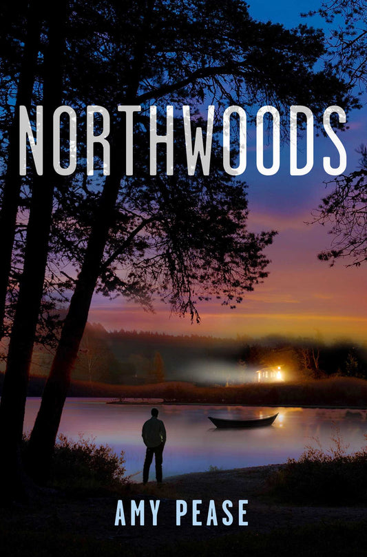 Northwoods by Amy Pease