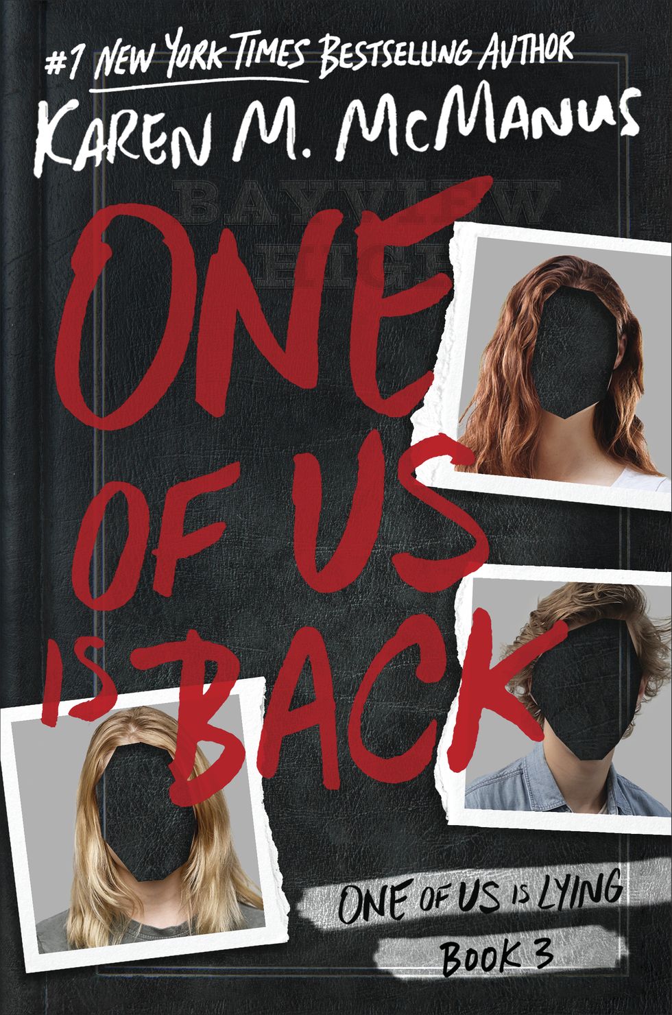 One of Us is Back - One of Us Is Lying #3 by Karen M. McManus