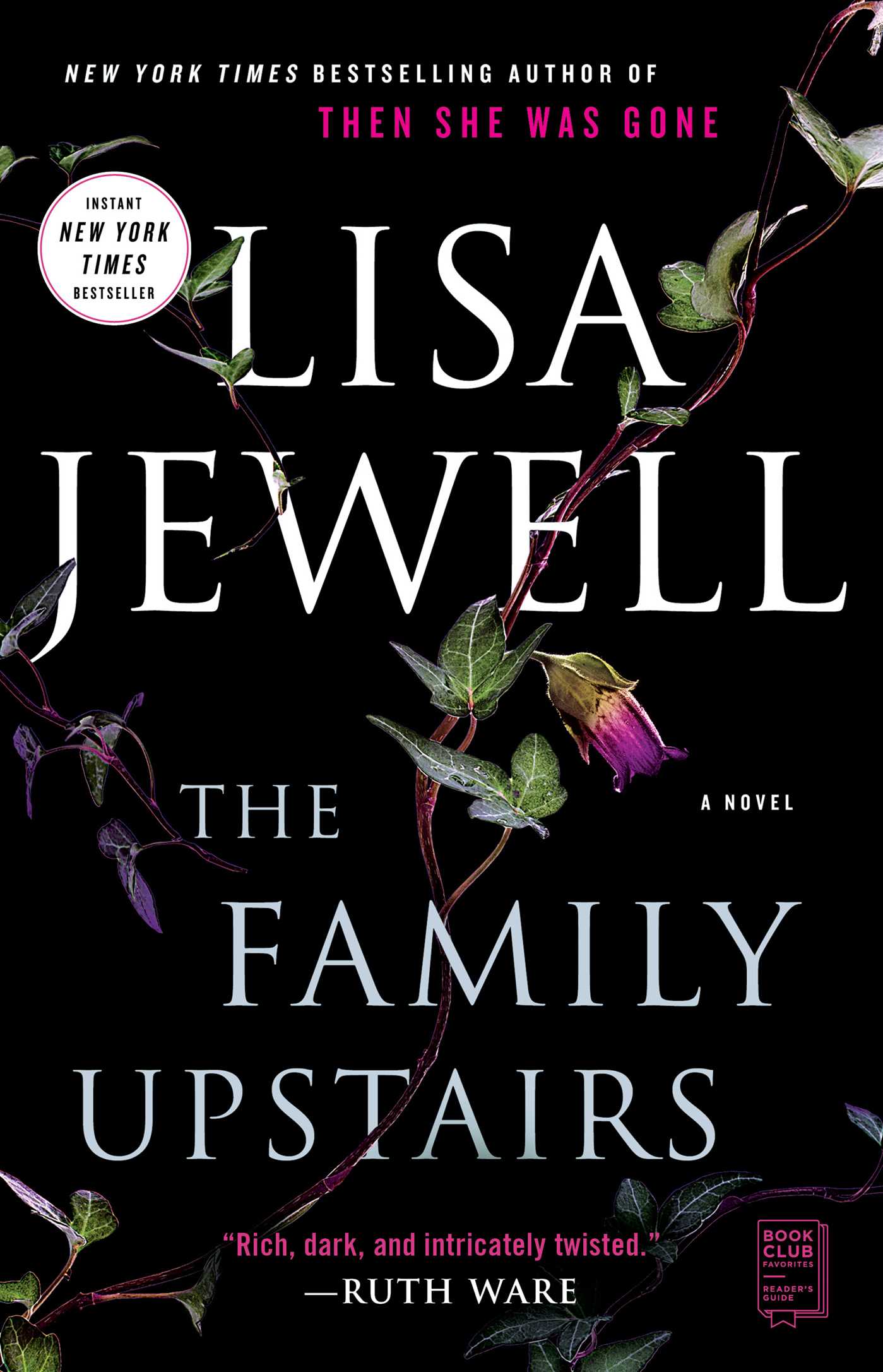 Family Upstairs - The Family Upstairs #1 by Lisa Jewell