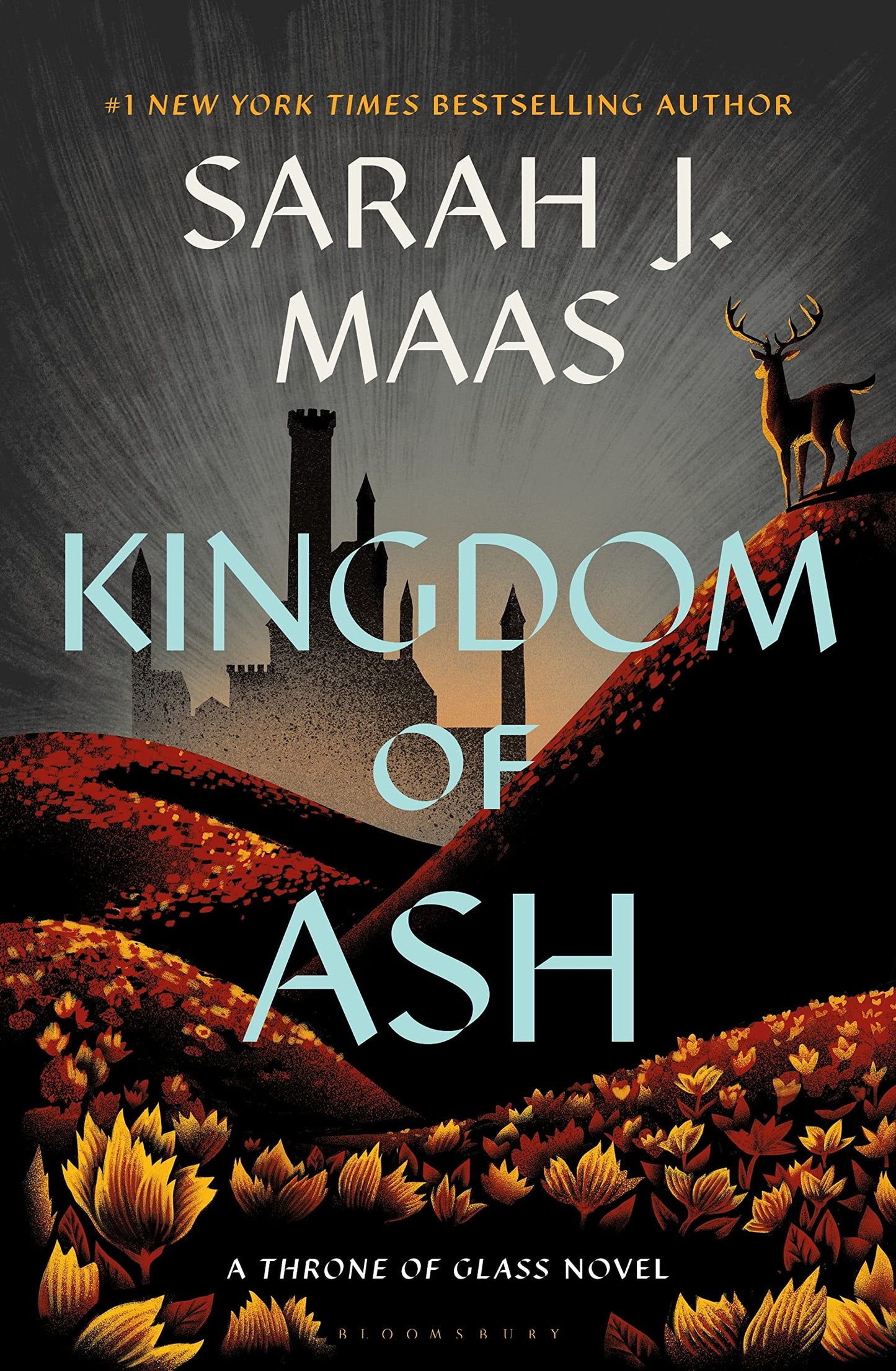 Kingdom of Ash - Throne of Glass #7 by Sarah J. Maas