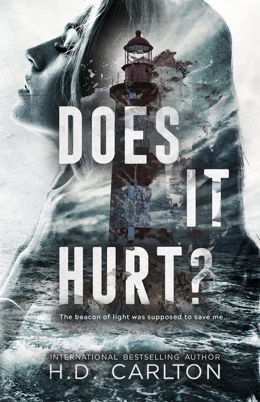 Does it Hurt? by H.D. Carlton