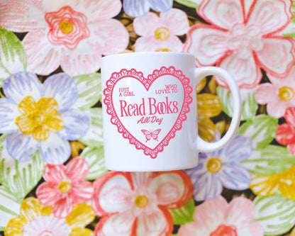 Just a Girl Who Loves to Read Mug