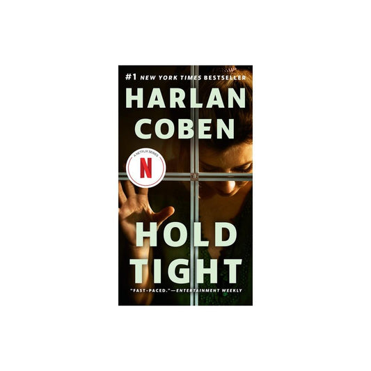 Hold Tight: A Suspense Thriller by Harlan Coben