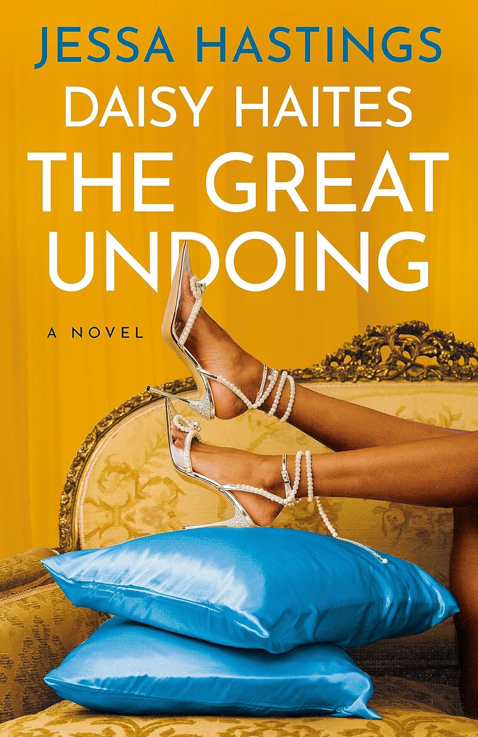 Daisy Haites: The Great Undoing - Magnolia Parks Universe #4 by Jessa Hastings