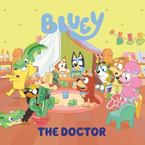 Bluey: The Doctor - by Penguin Young Readers Licenses (Paperback)