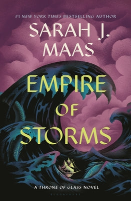 Empire of Storms - Throne of Glass #5 by Sarah J. Maas