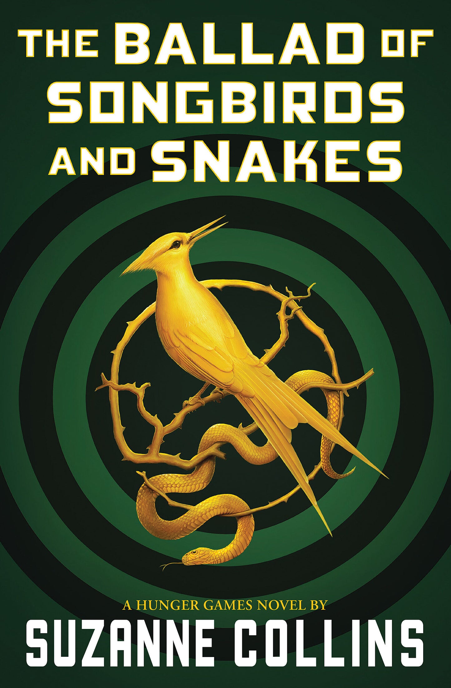 Ballad of Songbirds and Snakes - The Hunger Games #0 by Suzanne Collins