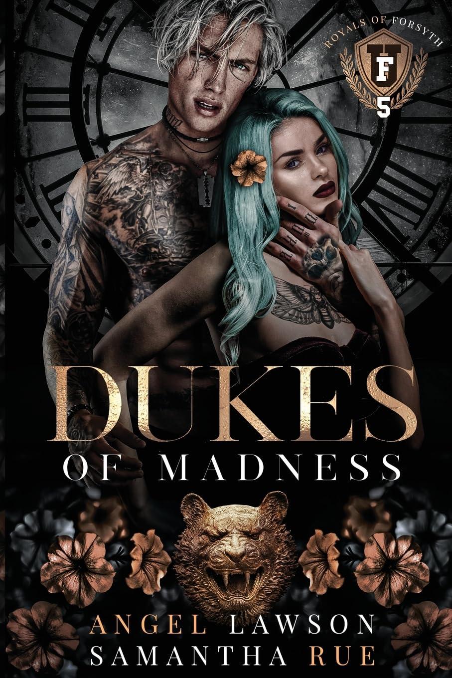 Dukes of Madness (Royals of Forsyth University #5) by Angel Lawson