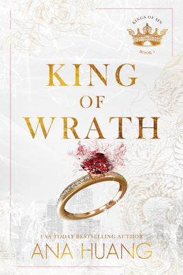 (ORDERED) King of Wrath - Kings of Sin #1 by Ana Huang