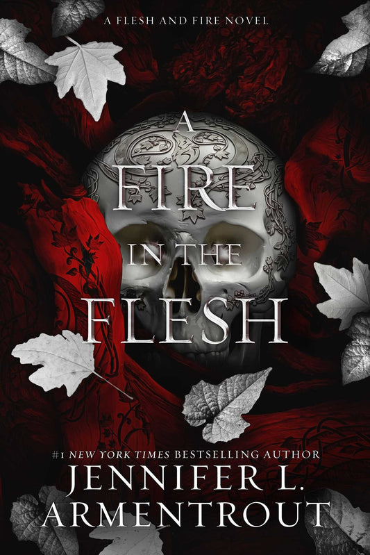 Fire in the Flesh - Flesh and Fire #3 by Jennifer L. Armentrout