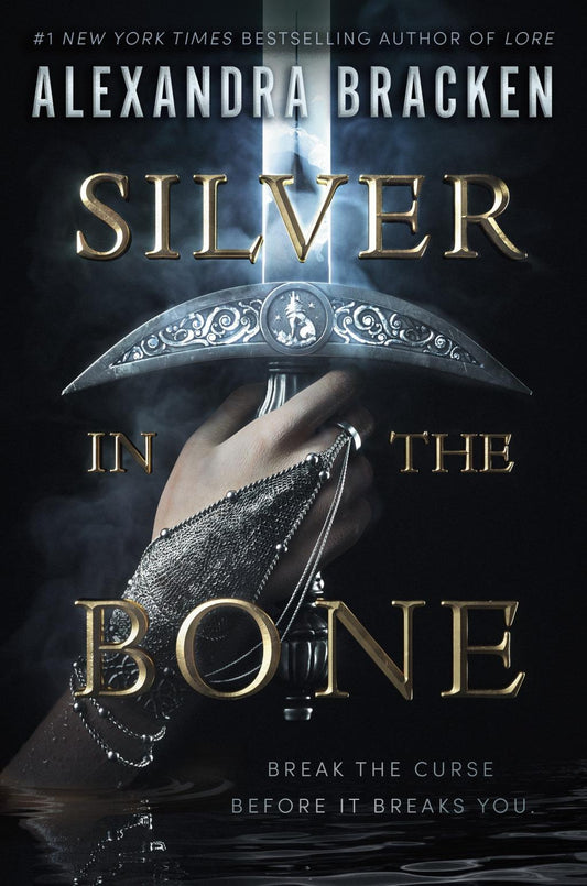 Silver in the Bone - Silver in the Bone #1 by Alexandra Bracken