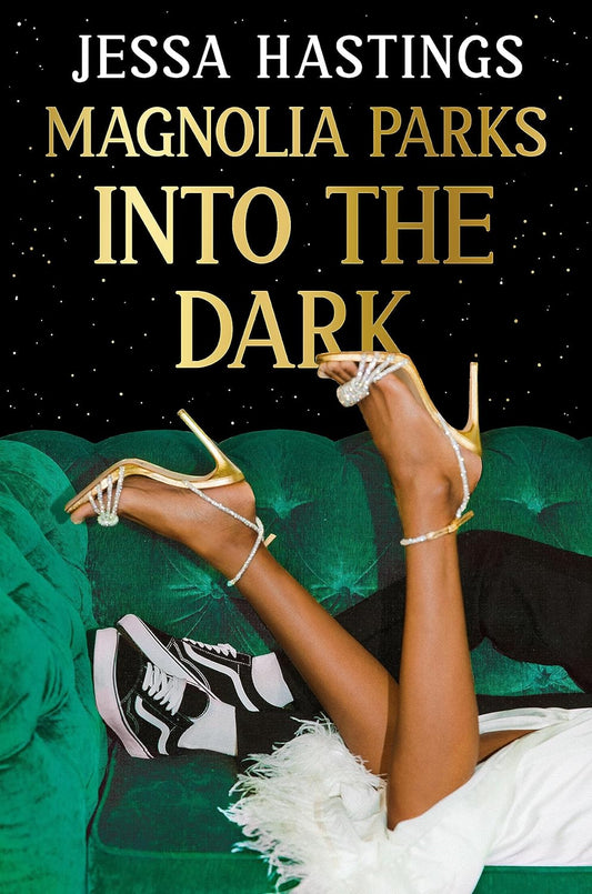 Magnolia Parks: Into the Dark - Magnolia Parks Universe #5 by Jessa Hastings