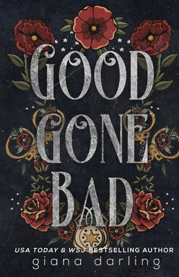 Good Gone Bad Special Edition - (Fallen Men) by Giana Darling (Paperback)