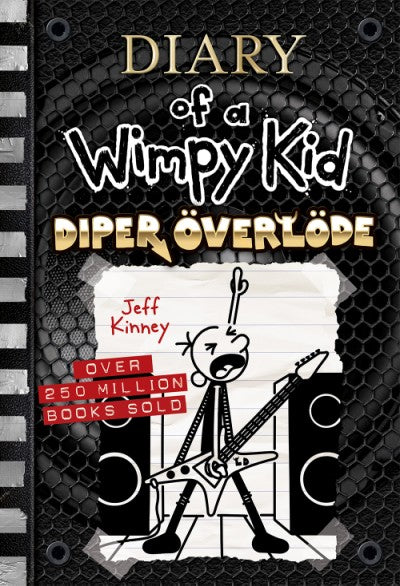 Diper Överlöde - Diary of a Wimpy Kid #17 by Jeff Kinney