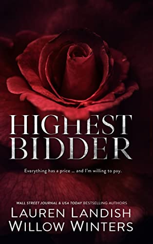 Highest Bidder - Highest Bidder #1-4 by Willow Winter