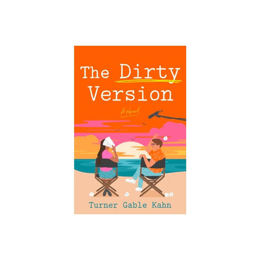 The Dirty Version by Turner Gable Kahn (Paperback)