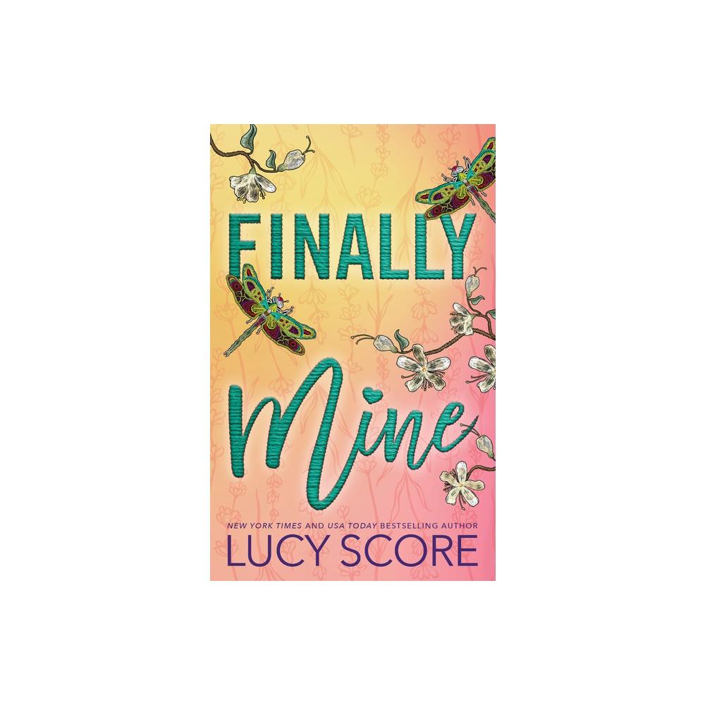 Finally Mine by Lucy Score