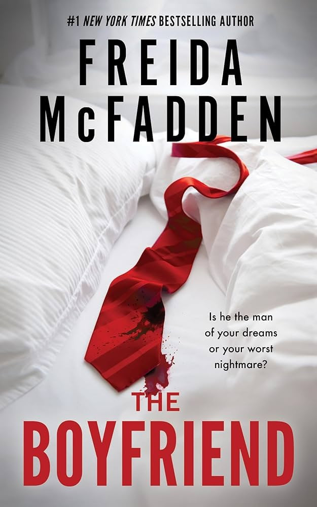 Boyfriend - by Freida McFadden (Paperback)