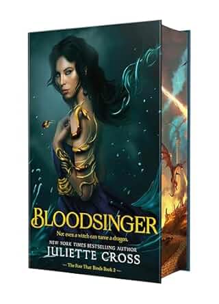 (04/07) Bloodsinger (Fire That Binds #2) by Juliette Cross