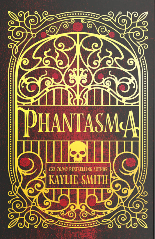 (12/09) Phantasma (Deluxe Limited Edition) - (Wicked Games) by Kaylie Smith (Hardcover)