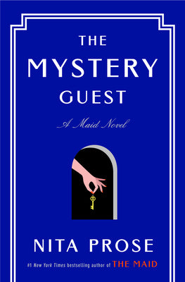 Mystery Guest - Molly the Maid #2 by Nita Prose